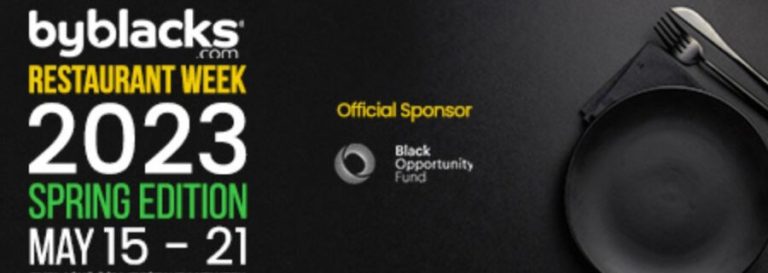 Feature image that reads "byblacks.com restaruant Week 2023 Spring Edition, May 15 -21 official sponsor"